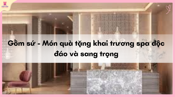 quà tặng khai trương spa